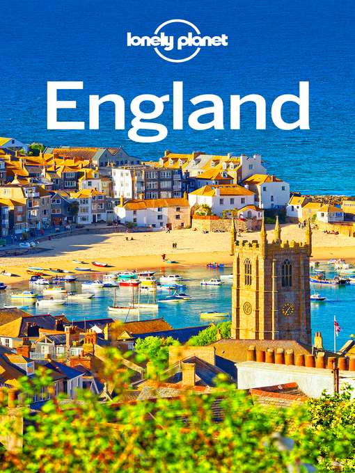 Title details for Lonely Planet England by Lonely Planet - Available